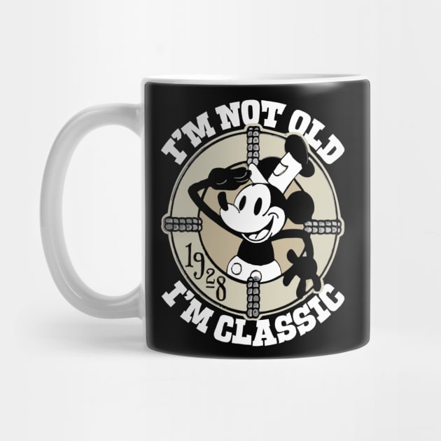 Steamboat Willie. I'm Not Old I'm Classic 6 by Megadorim